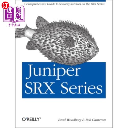 海外直订Juniper Srx Series: A Comprehensive Guide to Security Services on the Srx Series Juniper Sr