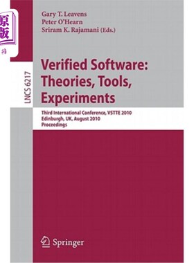海外直订Verified Software: Theories, Tools, Experiments: Third International Conference, 验证软件：理论、工具、实验