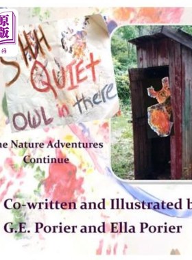 海外直订Shh Quiet Owl in There: The Nature Adventures Continue
