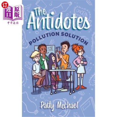 海外直订The Antidotes: Pollution Solution 解药:污染解决方案