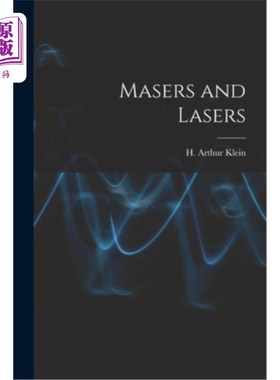 海外直订Masers and Lasers 微波激射器和激光