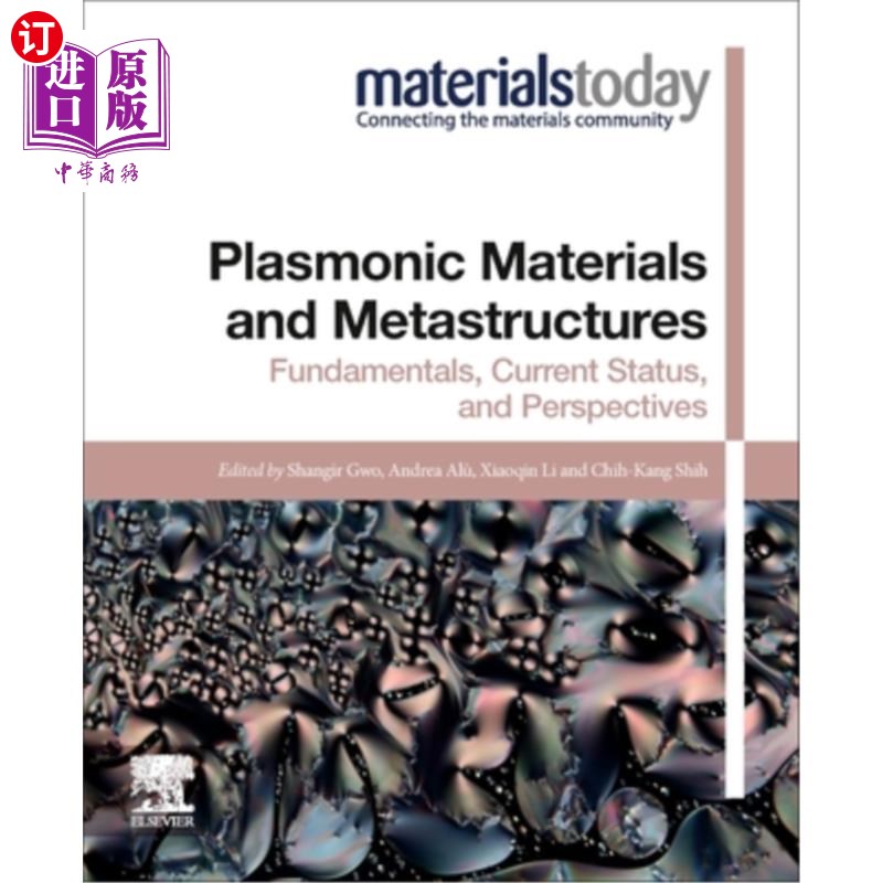 海外直订Plasmonic Materials and Metastructures: Fundamentals, Current Status, and Perspe 等离子体材料与元结构:基础