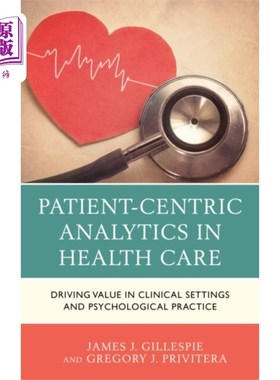 海外直订医药图书Patient-Centric Analytics in Health Care 医疗保健中的以患者为中心的分析
