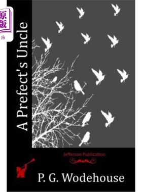 海外直订A Prefect's Uncle 县长的叔叔