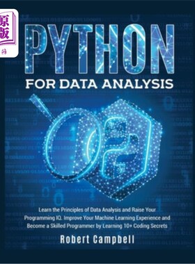 海外直订Python for Data Analysis: Learn the Principles of Data Analysis and Raise Your P Python数据分析