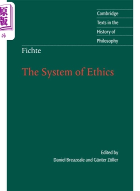 现货 费希特 伦理学体系 Fichte The System of Ethics Johann Fichte 英文原版 剑桥哲学史经典文本丛书【中商原版】
