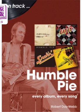 海外直订Humble Pie: Every Album, Every Song 谦卑派：每一张专辑，每首歌