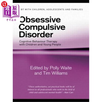 海外直订Obsessive Compulsive Disorder: Cognitive Behaviour Therapy with Children and You 强迫症:儿童和年轻人的认知
