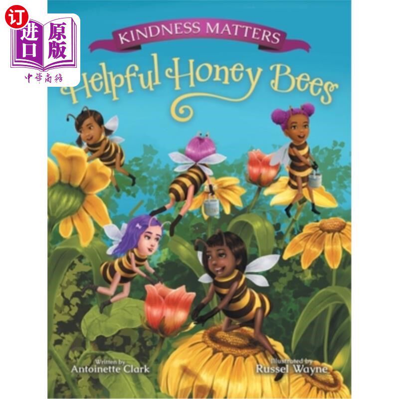 海外直订Kindness Matters: Helpful Honey Bees 善良很重要:乐于助人的蜜蜂
