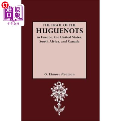 海外直订Trail of the Huguenots 胡格诺派的踪迹
