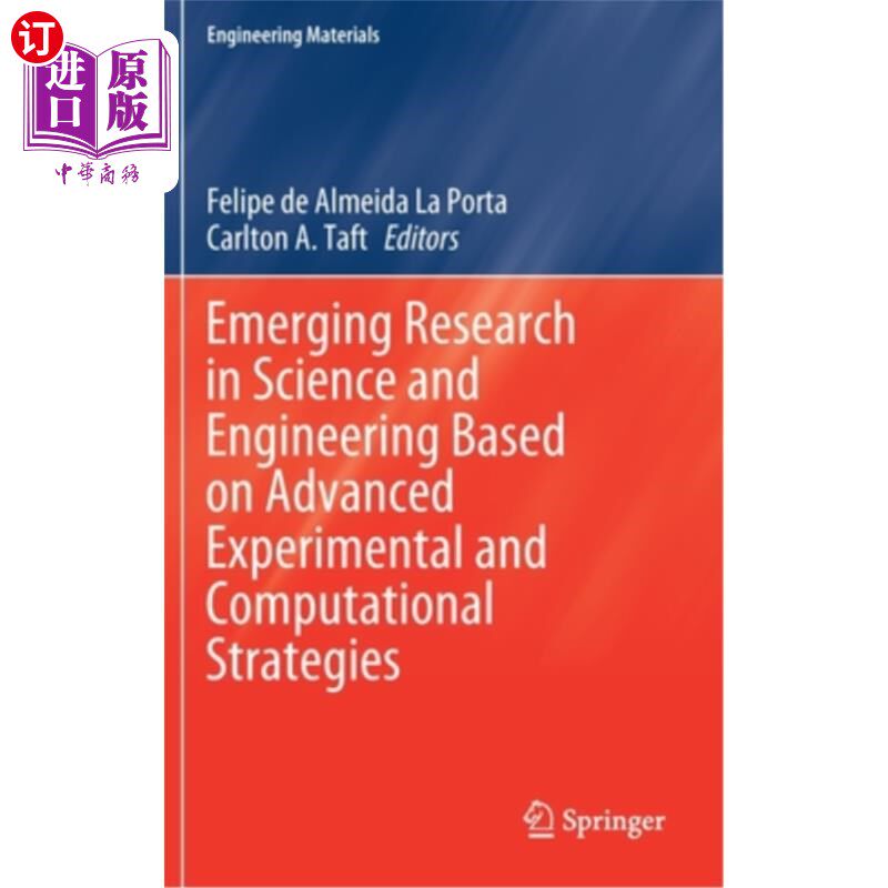 海外直订Emerging Research in Science and Engineering Based on Advanced Experimental and  基于先进实验和计算策略的新