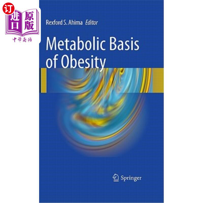 海外直订医药图书Metabolic Basis of Obesity 肥胖的代谢基础