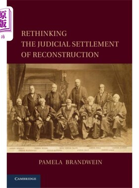 海外直订Rethinking the Judicial Settlement of Reconstruc... 重建司法解决的再思考
