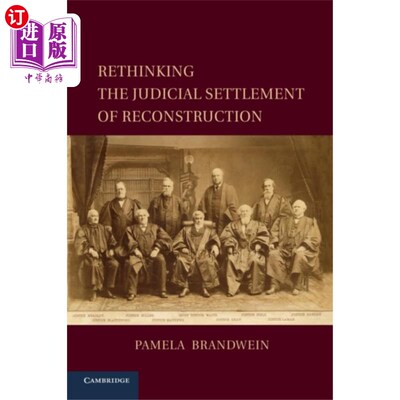 海外直订Rethinking the Judicial Settlement of Reconstruc... 重建司法解决的再思考