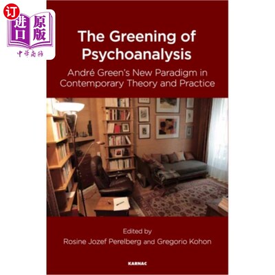 海外直订Greening of Psychoanalysis 精神分析的绿化