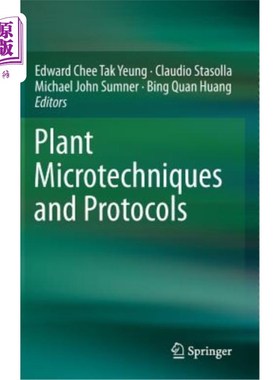 海外直订Plant Microtechniques and Protocols 植物微技术和协议
