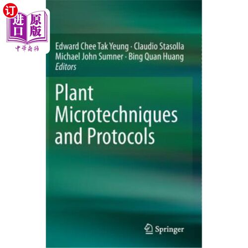 海外直订Plant Microtechniques and Protocols 植物微技术和协议