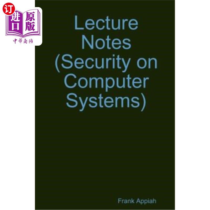 海外直订Lecture Notes (Security on Computer Systems) 讲义（计算机系统安全）