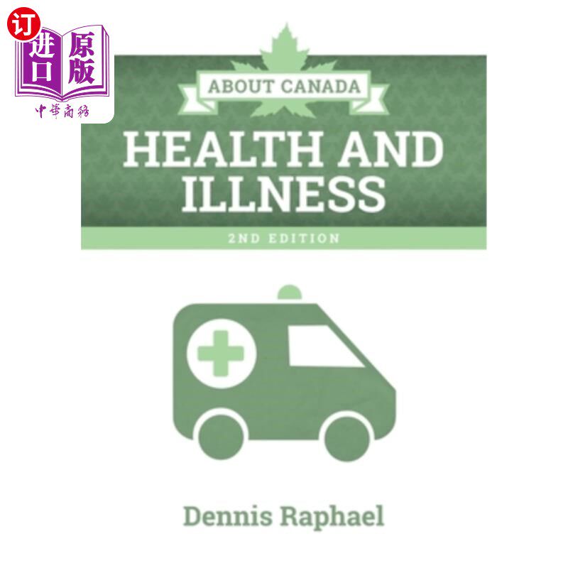 海外直订医药图书About Canada: Health and Illness, 2nd Edition 关于加拿大:健康与疾病，第二版