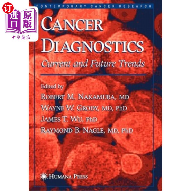 海外直订医药图书Cancer Diagnostics: Current and Future Trends 癌症诊断:当前和未来趋势