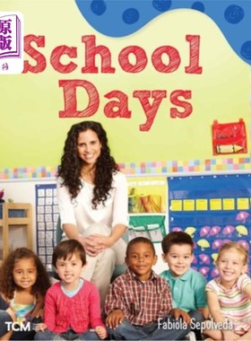 海外直订School Days: A Wordless Nonfiction Book 《学生时代：无字纪实书》