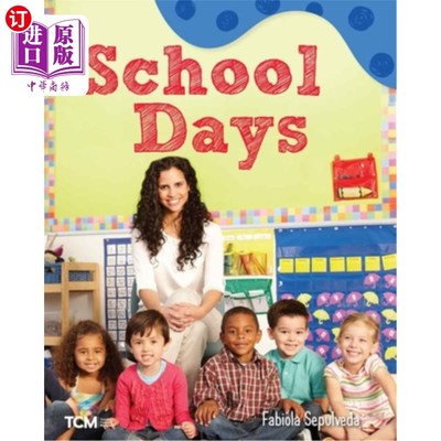 海外直订School Days: A Wordless Nonfiction Book 《学生时代：无字纪实书》