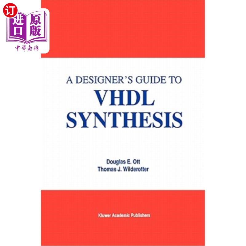 海外直订A Designer's Guide to VHDL Synthesis VHDL合成设计指南