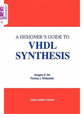 海外直订A Designer's Guide to VHDL Synthesis VHDL合成设计指南