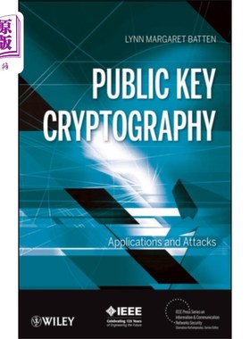 海外直订Public Key Cryptography - Applications and Attac... 公钥加密-应用程序和攻击