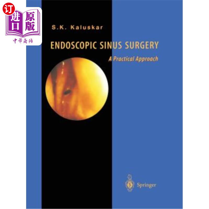 海外直订医药图书Endoscopic Sinus Surgery: A Practical Approach 鼻内镜手术:一种实用的方法