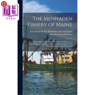 Menhad 缅因州 Historical Menhaden Fishery Details With Maine Rela 海外直订The Statistical Its and