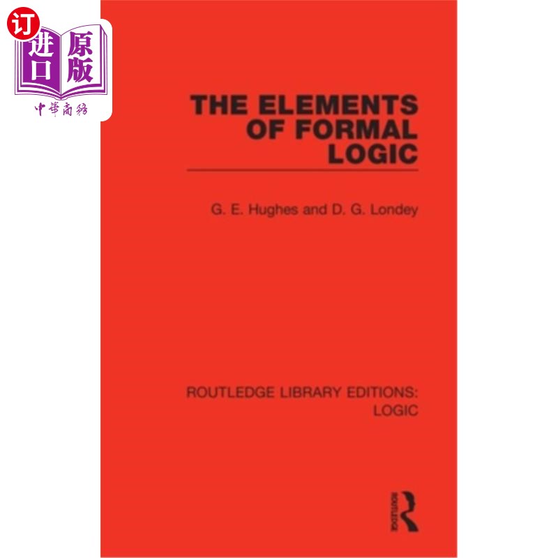 海外直订The Elements of Formal Logic 形式逻辑的要素