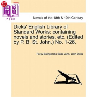 Novels English Works 海外直订Dicks and Etc. Library 狄更斯标准作品英文图书馆： Standard Stories Containing