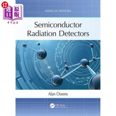 海外直订Semiconductor Radiation Detectors 半导体辐射探测器