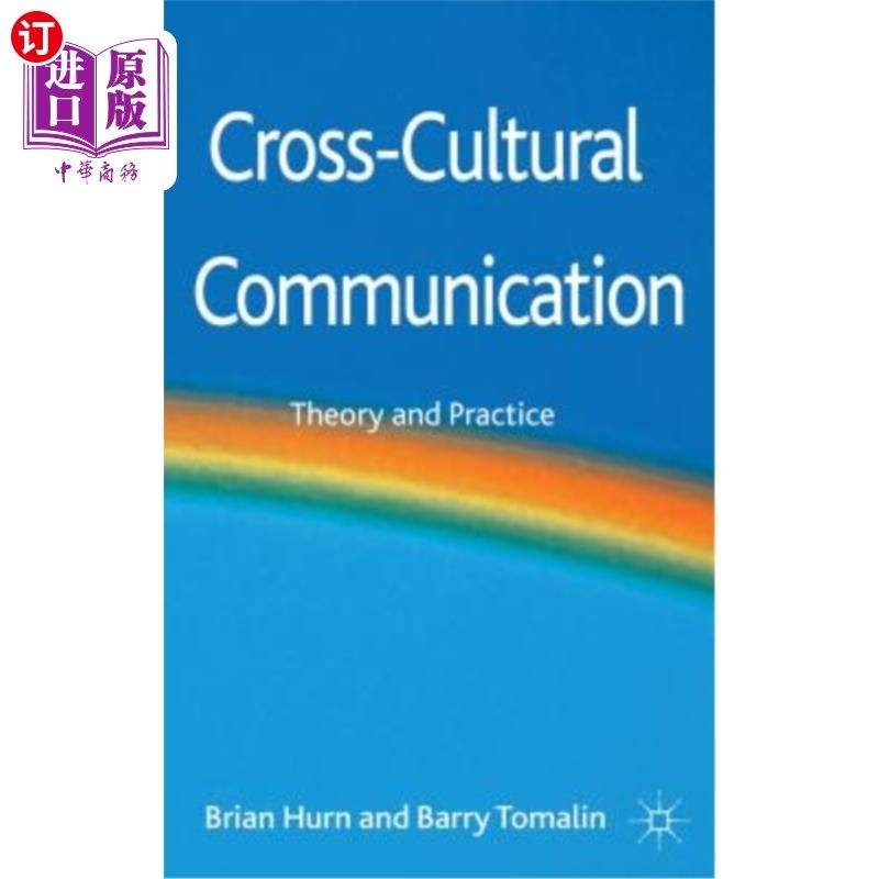 海外直订Cross-Cultural Communication: Theory and Practice 跨文化交际：理论与实践
