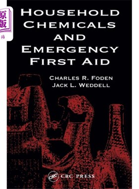 海外直订医药图书Household Chemicals and Emergency First Aid 家庭化学品和紧急急救