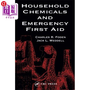 Aid 海外直订医药图书Household 家庭化学品和紧急急救 First Emergency Chemicals and