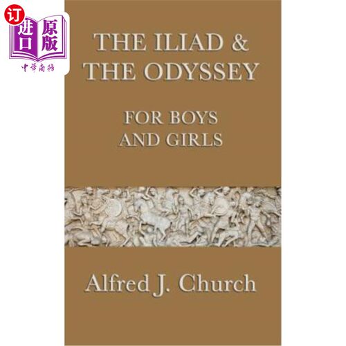 海外直订The Iliad & the Odyssey for Boys and Girls 《伊利亚特与男孩女孩之旅》