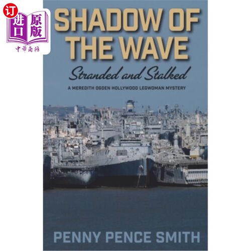 海外直订Shadow of the Wave-Stranded and Stalked 波浪的影子搁浅和跟踪