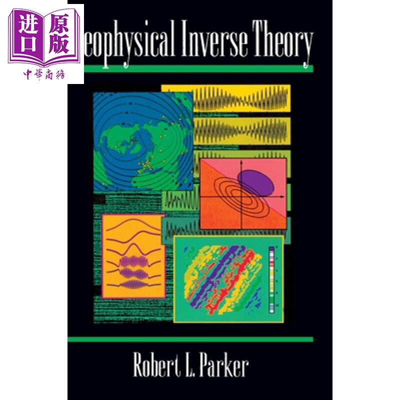 预售 地球物理反演理论 Geophysical Inverse Theory 英文原版 Robert L Parker【中商原版】