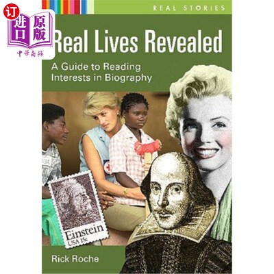 海外直订Real Lives Revealed: A Guide to Reading Interests in Biography 揭露真实生活:传记阅读兴趣指南