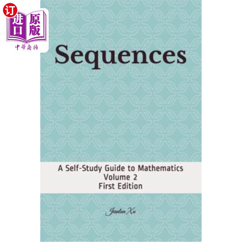 海外直订Sequences: A Self-Study Guide to Mathematics 数列:数学自学指南