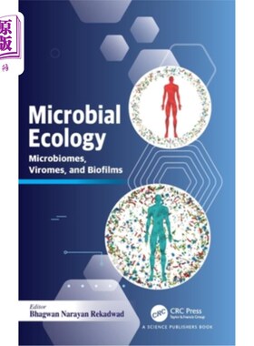 海外直订Microbial Ecology: Microbiomes, Viromes, and Biofilms Microbial Ecology: Microbiomes, Virom