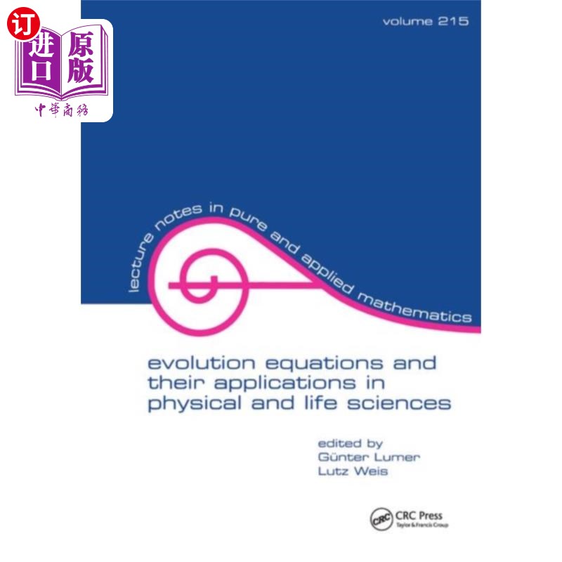 海外直订Evolution Equations and Their Applications in Ph... 演化方程及其在物理和生命科学中的应用