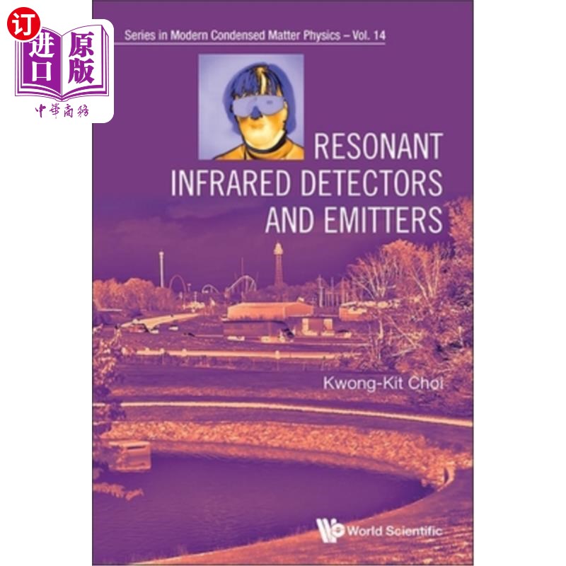 海外直订Resonant Infrared Detectors and Emitters 共振红外探测器和发射器