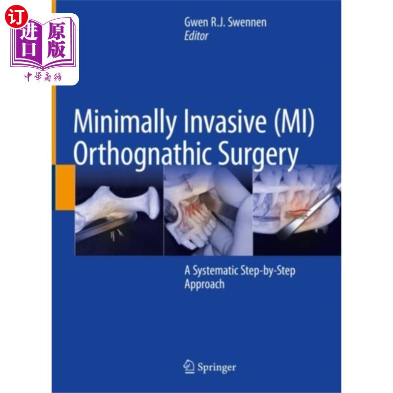 海外直订医药图书Minimally Invasive (MI) Orthognathic Surgery 微创正颌手术