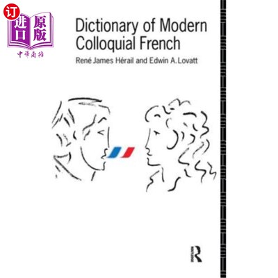 海外直订Dictionary of Modern Colloquial French 现代法语口语词典