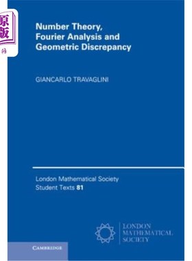 海外直订Number Theory, Fourier Analysis and Geometric Discrepancy 数论、傅立叶分析与几何差异