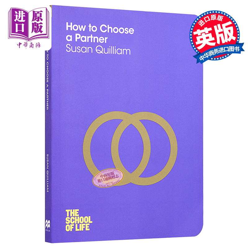 现货 【中商原版】生活学校：怎样选择一个拍档 英文原版 How to Choose a Partner The School of Life Susan Quilliam