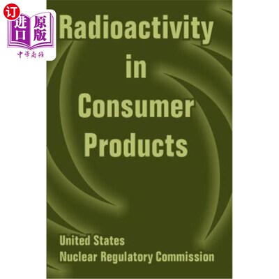 海外直订Radioactivity in Consumer Products 消费品放射性